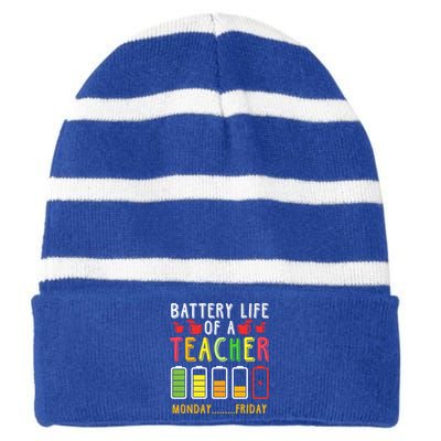 Funny Teacher Battery Life Teacher Battery Life Of A Teacher Meaningful Gift Striped Beanie with Solid Band