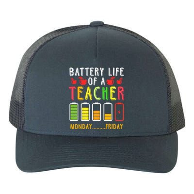 Funny Teacher Battery Life Teacher Battery Life Of A Teacher Meaningful Gift Yupoong Adult 5-Panel Trucker Hat