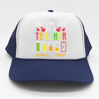 Funny Teacher Battery Life Teacher Battery Life Of A Teacher Meaningful Gift Trucker Hat