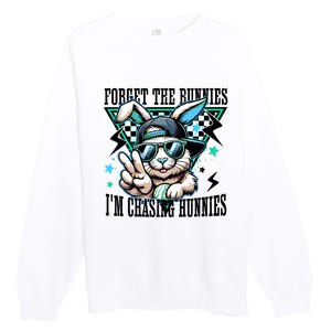 Forget The Bunnies IM Chasing Hunnies Easter Premium Crewneck Sweatshirt