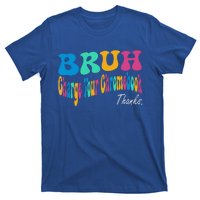 Funny Teachers Bruh Charge Your Chromebook Thanks T-Shirt