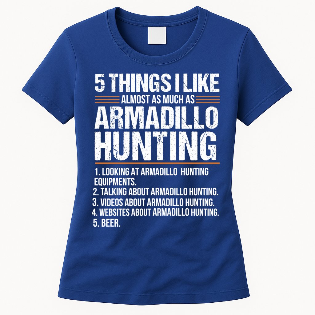 Funny Things Beer Armadillo Possum Hunting Hunter Beer Gift Cute Gift Womens T-Shirt
