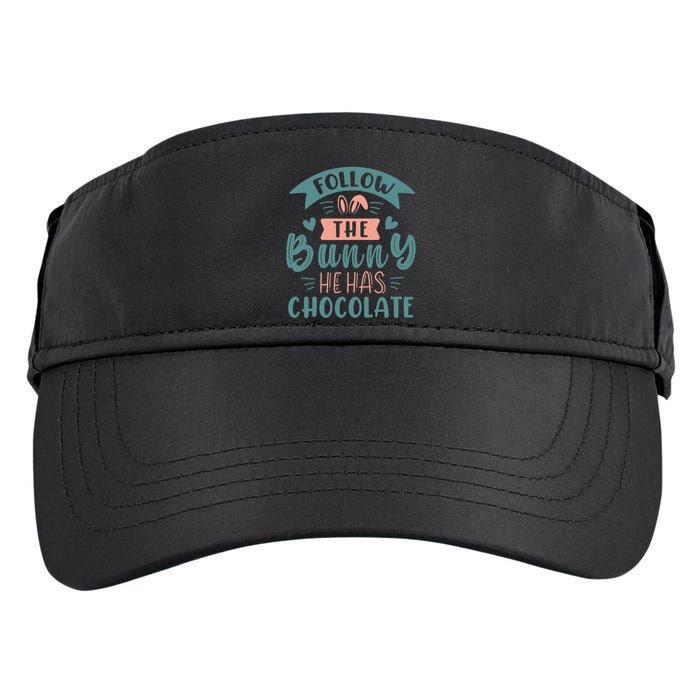 Follow The Bunny He Has Chocolate Funny Easter Adult Drive Performance Visor