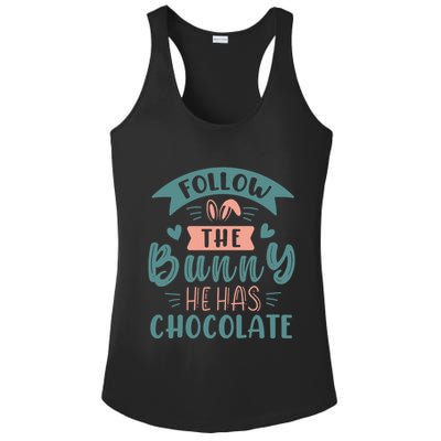Follow The Bunny He Has Chocolate Funny Easter Ladies PosiCharge Competitor Racerback Tank