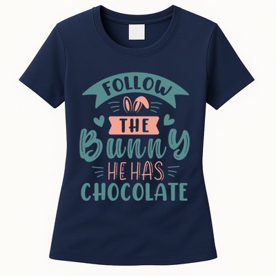 Follow The Bunny He Has Chocolate Funny Easter Womens T-Shirt