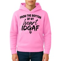 From The Bottom Of My Heart IDGAF Kids Hoodie