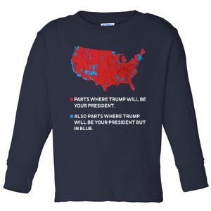 Funny Trump Better Coverage Red And Blue County Votes Us Map Toddler Long Sleeve Shirt