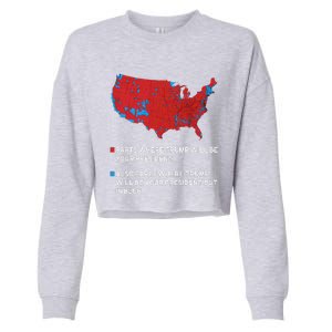 Funny Trump Better Coverage Red And Blue County Votes Us Map Cropped Pullover Crew