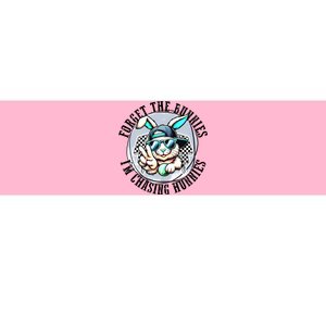 Forget The Bunnies IM Chasing Hunnies Easter Bunny Boy Bumper Sticker