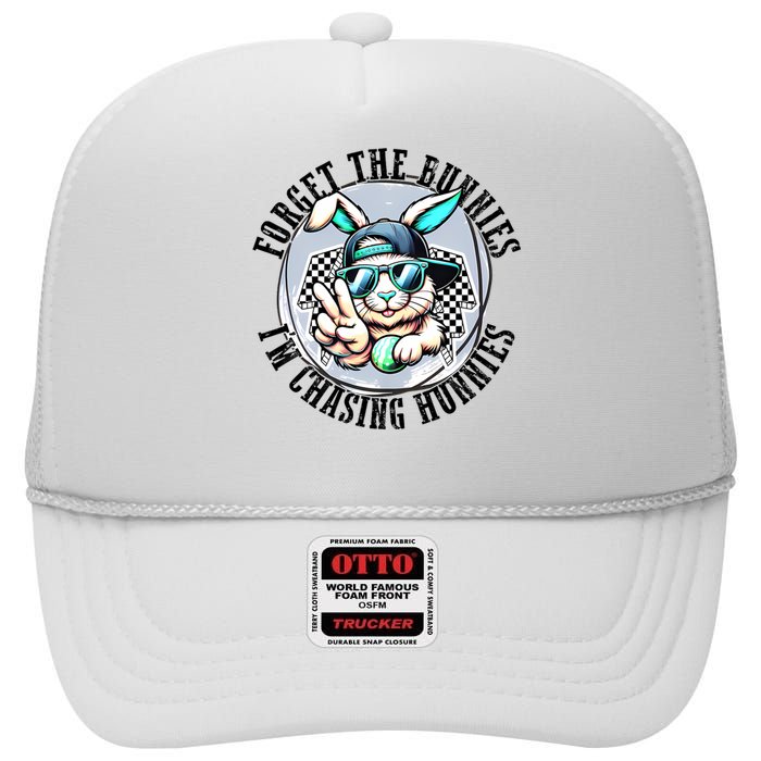 Forget The Bunnies IM Chasing Hunnies Easter Bunny Boy High Crown Mesh Back Trucker Hat