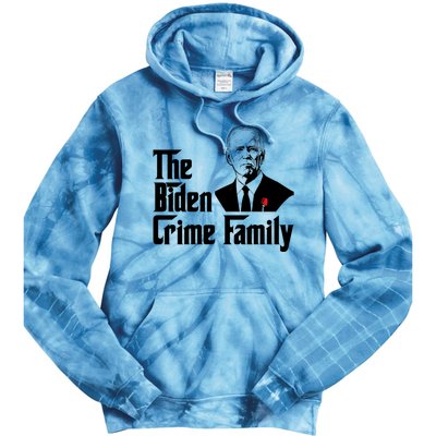 Funny The Biden Crime Family Anti Biden Liberals Democrats Tie Dye Hoodie