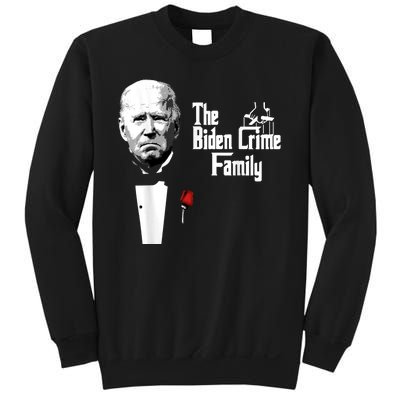 Funny The Biden Crime Family Anti Biden Liberals Democrats Sweatshirt