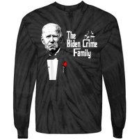 Funny The Biden Crime Family Anti Biden Liberals Democrats Tie-Dye Long Sleeve Shirt