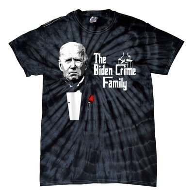 Funny The Biden Crime Family Anti Biden Liberals Democrats Tie-Dye T-Shirt