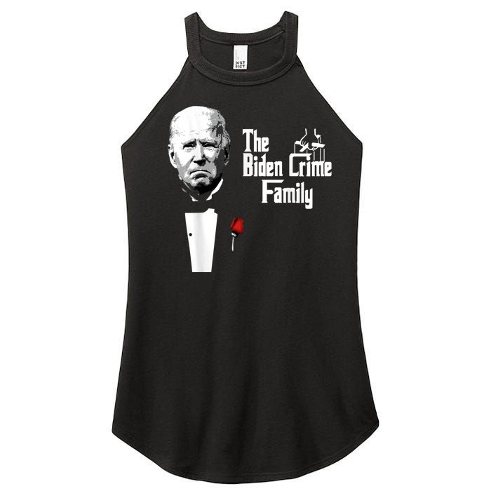 Funny The Biden Crime Family Anti Biden Liberals Democrats Women’s Perfect Tri Rocker Tank