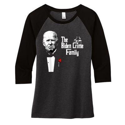 Funny The Biden Crime Family Anti Biden Liberals Democrats Women's Tri-Blend 3/4-Sleeve Raglan Shirt