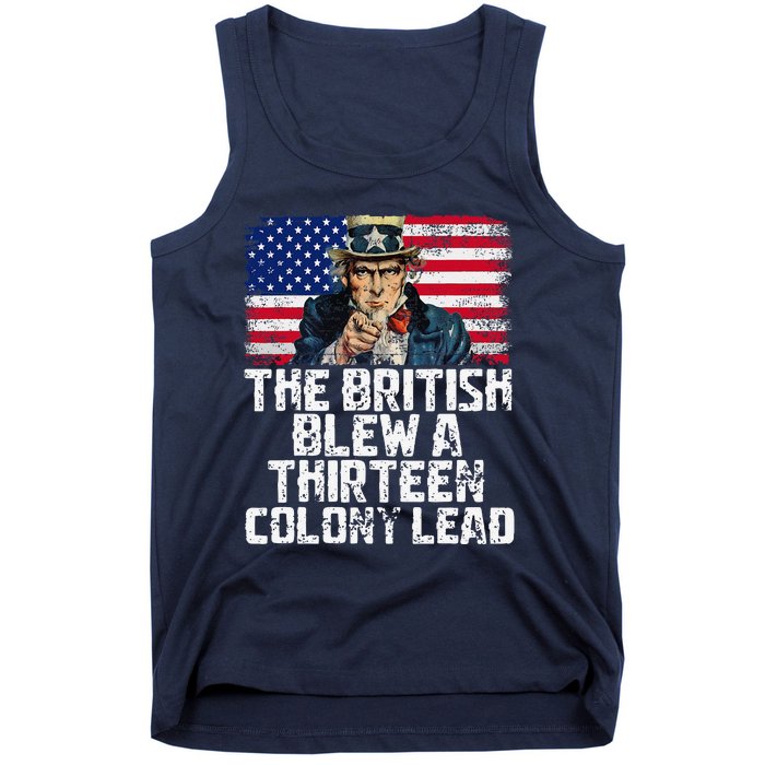 Funny The British Blew A Thirteen Colony Lead Tank Top