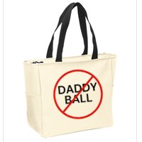 Funny Travel Baseball  No Daddy Ball Zip Tote Bag