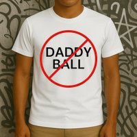 Funny Travel Baseball  No Daddy Ball T-Shirt
