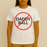 Funny Travel Baseball  No Daddy Ball T-Shirt