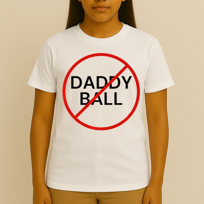 Funny Travel Baseball  No Daddy Ball T-Shirt