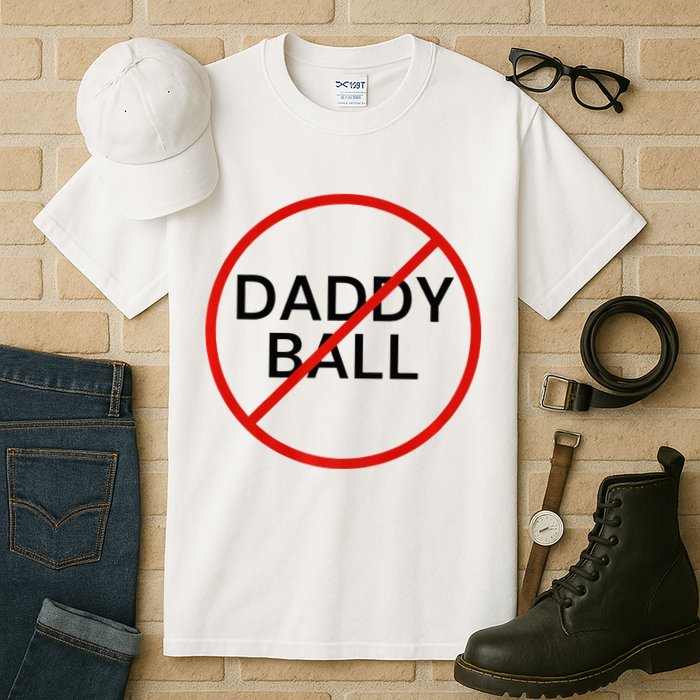 Funny Travel Baseball  No Daddy Ball Tall T-Shirt