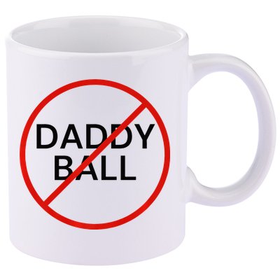 Funny Travel Baseball  No Daddy Ball 11oz C Handle Ceramic Mug