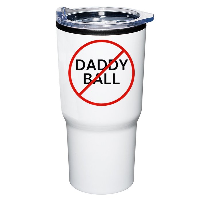 Funny Travel Baseball  No Daddy Ball Tumbler