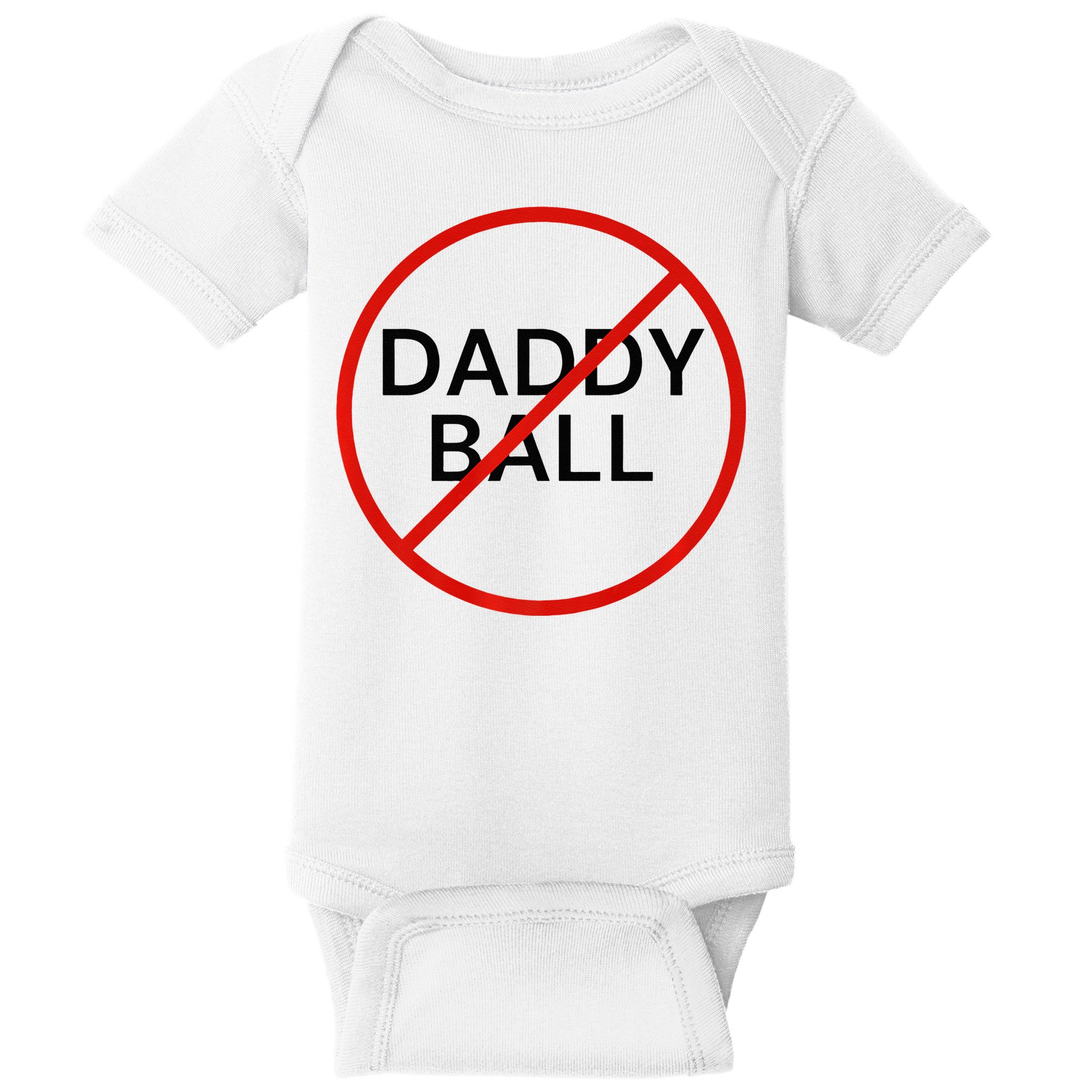 Funny Travel Baseball  No Daddy Ball Baby Bodysuit