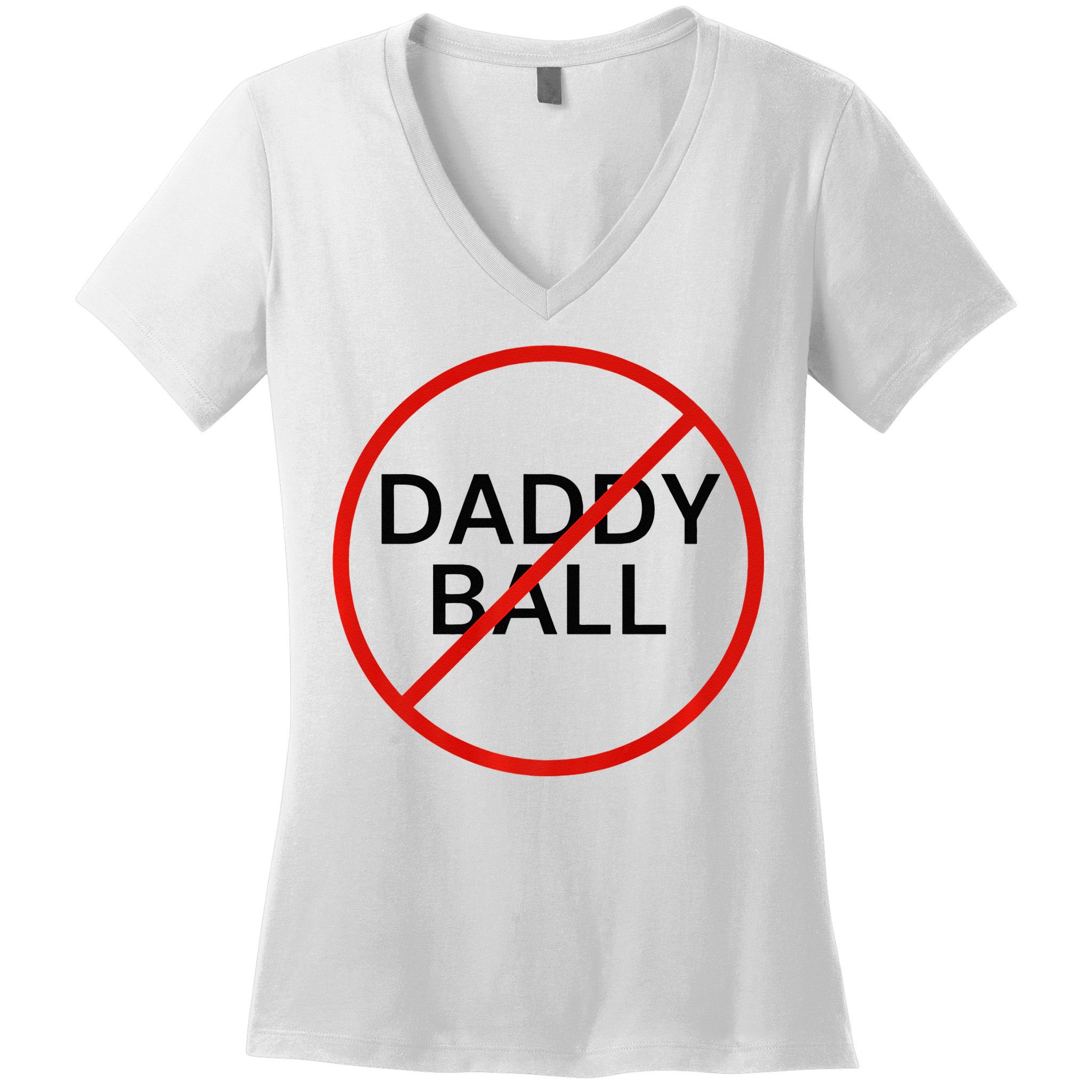 Funny Travel Baseball  No Daddy Ball Women's V-Neck T-Shirt