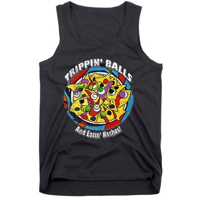 funny Trippin' Balls And Eatin' Nachos! By Yoraytees Tank Top