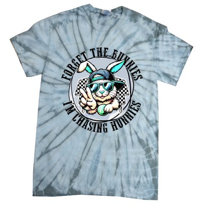 Forget The Bunnies Im Chasing Hunnies Easter Bunny Tie-Dye T-Shirt