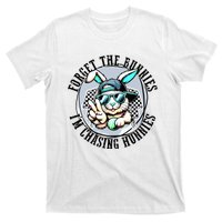 Forget The Bunnies Im Chasing Hunnies Easter Bunny T-Shirt