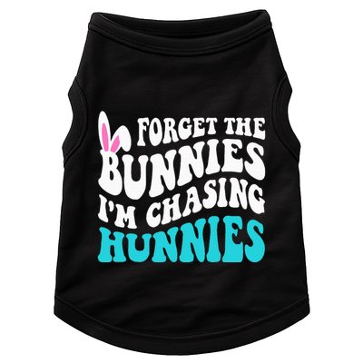 Forget The Bunnies IM Chasing Hunnies Doggie Tank