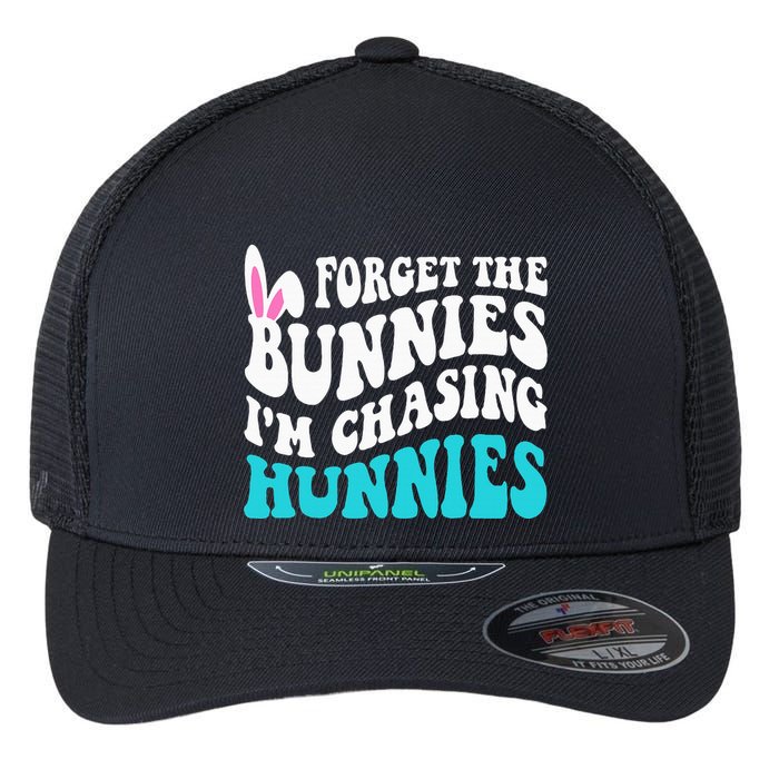 Forget The Bunnies IM Chasing Hunnies Flexfit Unipanel Trucker Cap