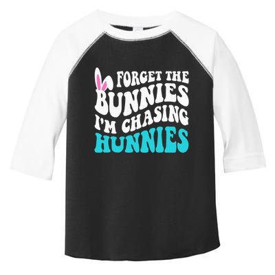 Forget The Bunnies IM Chasing Hunnies Toddler Fine Jersey T-Shirt