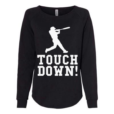 Funny Touchdown Baseball Football Sports Gift Womens California Wash Sweatshirt