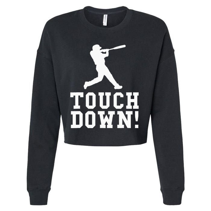 Funny Touchdown Baseball Football Sports Gift Cropped Pullover Crew