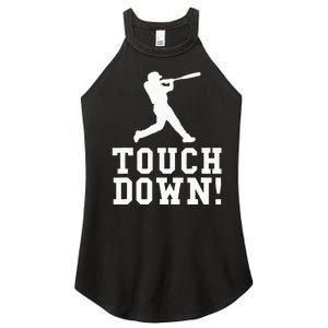 Funny Touchdown Baseball Football Sports Gift Women's Perfect Tri Rocker Tank