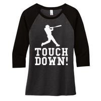 Funny Touchdown Baseball Football Sports Gift Women's Tri-Blend 3/4-Sleeve Raglan Shirt