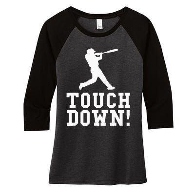 Funny Touchdown Baseball Football Sports Gift Women's Tri-Blend 3/4-Sleeve Raglan Shirt