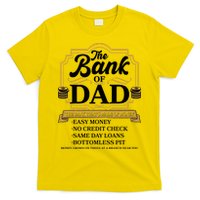 Funny The Bank Of Dad The Bank That's Made Of Money T-Shirt