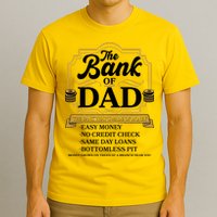 Funny The Bank Of Dad The Bank That's Made Of Money T-Shirt
