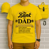Funny The Bank Of Dad The Bank That's Made Of Money T-Shirt
