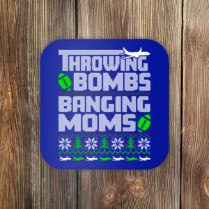 Football Throwing Bombs Banging Moms Ugly Christmas Sweater Gift Coaster