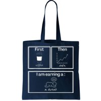 First Then Board Funny School Psychologist Special Education Tote Bag