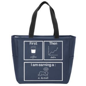 First Then Board Funny School Psychologist Special Education Zip Tote Bag