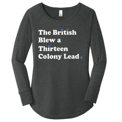 Funny The British Blew A Thirteen Colony Lead Women's Perfect Tri Tunic Long Sleeve Shirt