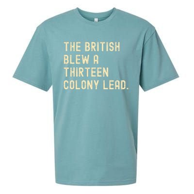 Funny The British Blew A Thirteen Colony Lead Sueded Cloud Jersey T-Shirt