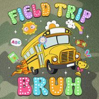 Field Trip Bruh Happy Field Day 2025 Let The Games Begin Legacy Tie Dye Trucker Hat